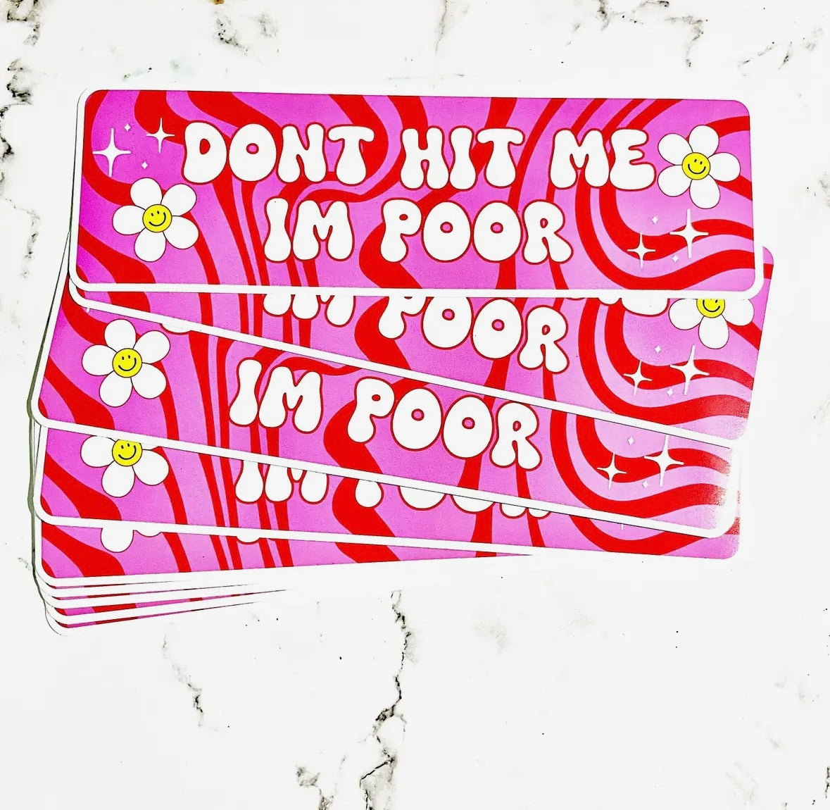 Don’t Hit Me I’m Poor Sticker