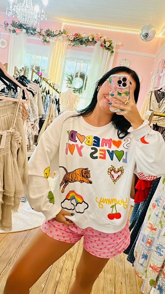 Somebody Loves You Crewneck