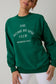 Home By 8pm Club Sweatshirt